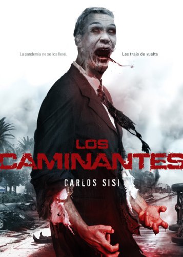 9788493599393: Los Caminantes (Lnea Z)