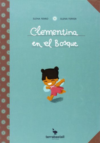 Imagen de archivo de Clementina en el Bosque a la venta por Hamelyn