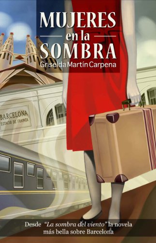 Stock image for Mujeres en la sombra for sale by Iridium_Books