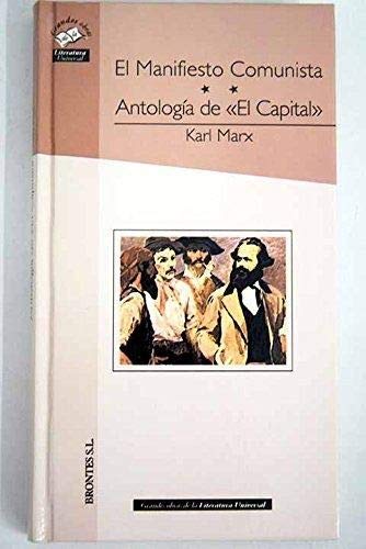 9788493603083: El manifiesto comunista ; Antologa de "El capital"