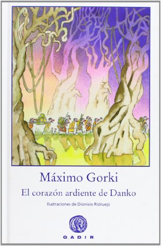 9788493603397: El corazn ardiente de Danko (Spanish Edition)