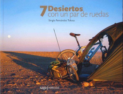 7 Desiertos con un par de ruedas.