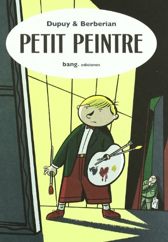 Stock image for PETIT PEINTRE for sale by KALAMO LIBROS, S.L.
