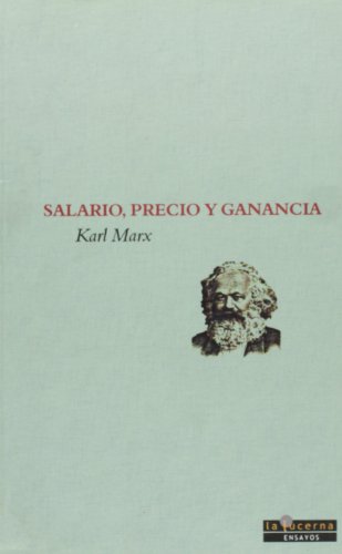 Beispielbild fr SALARIO, PRECIO Y GANANCIA zum Verkauf von KALAMO LIBROS, S.L.