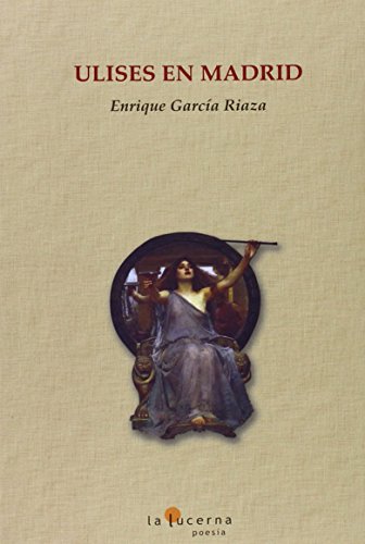 9788493607623: Ulises En Madrid (POESIA)