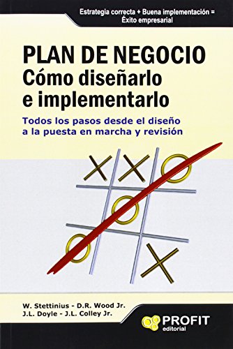 Beispielbild fr Plan de Negocio. Cmo Disearlo E Implementarlo: Todos los Pasos Desde el Diseo a la Puesta en Marcha y Revisin zum Verkauf von Hamelyn