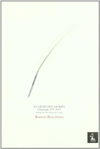 Imagen de archivo de GESTO DEL ESCRIBA,EL (ALAMBIQUE) a la venta por La Casa de los Libros