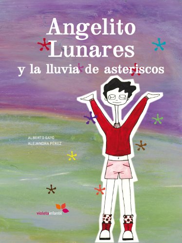 9788493617820: Angelito Lunares Y La Lluvia De A (Violeta Infantil)