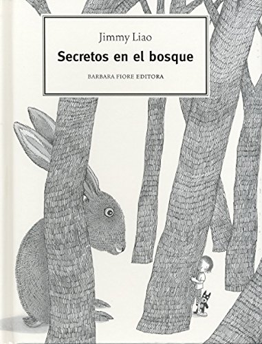 9788493618537: Secretos en el bosque/ Secrets in the Forrest