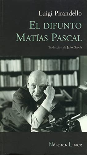 9788493621384: El difunto Matas Pascal (Otras Latitudes) (Spanish Edition)