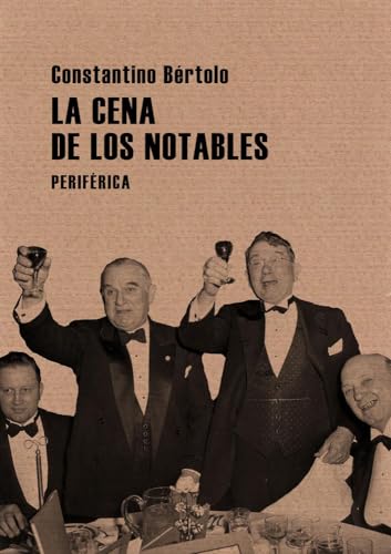 Imagen de archivo de La Cena de los Notables a la venta por Hamelyn