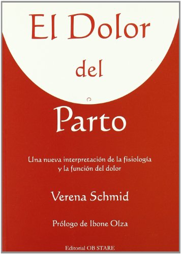 9788493623753: Dolor del parto, El (Ed. 1)