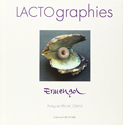 Imagen de archivo de LACTOGRAPHIES a la venta por Zilis Select Books