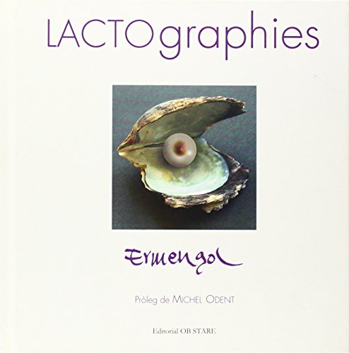 Stock image for LACTOGRAPHIES for sale by Zilis Select Books