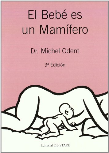 9788493623784: beb ES un mamfero, El (Ed. 2)