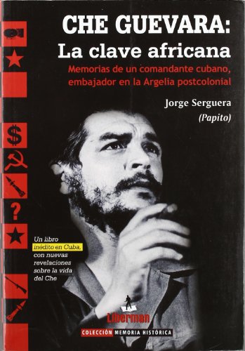 9788493628024: Che Guevara : la clave africana