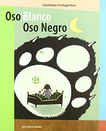 Imagen de archivo de OSO BLANCO, OSO NEGRO a la venta por KALAMO LIBROS, S.L.