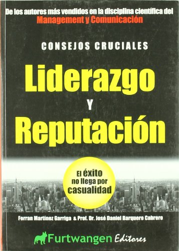 Stock image for Liderazgo y reputacin el xito no llega por casualidad for sale by Librera Prez Galds