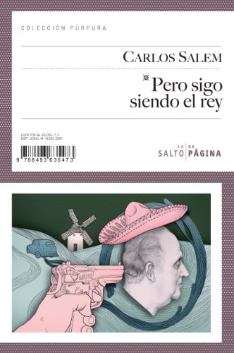 Stock image for Pero sigo siendo el rey (Coleccin PSalem Sola, Carlos for sale by Iridium_Books