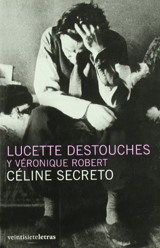Imagen de archivo de Céline secreto a la venta por Iridium_Books