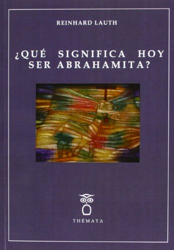 Stock image for Qu significa hoy ser abrahamita? for sale by AG Library