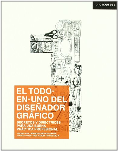 Stock image for El todo-en-uno del diseador grfico secretos y directrices para una b for sale by Iridium_Books