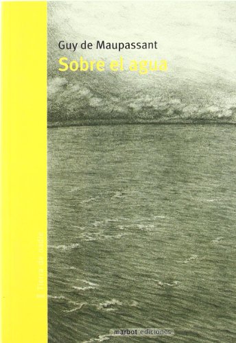 Beispielbild fr SOBRE EL AGUA zum Verkauf von KALAMO LIBROS, S.L.