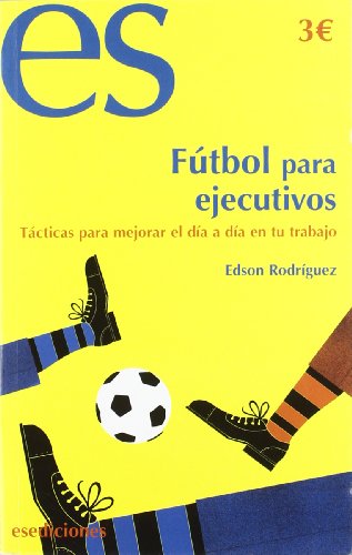 Imagen de archivo de Futbol para Ejecutivos ) a la venta por Hamelyn