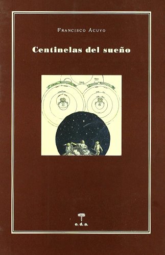 Imagen de archivo de CENTINELAS DEL SUEO a la venta por KALAMO LIBROS, S.L.