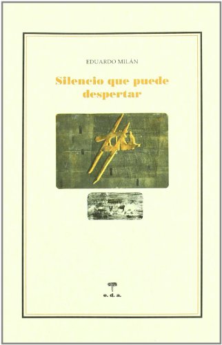 Imagen de archivo de SILENCIO QUE PUEDE DESPERTAR a la venta por KALAMO LIBROS, S.L.