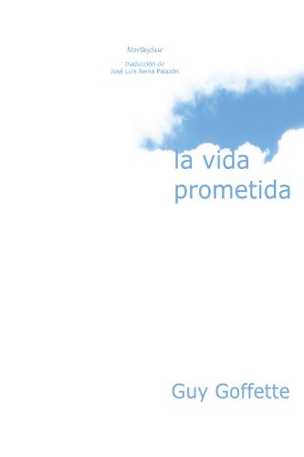 9788493647780: La Vida Prometida (NORTEYSUR)