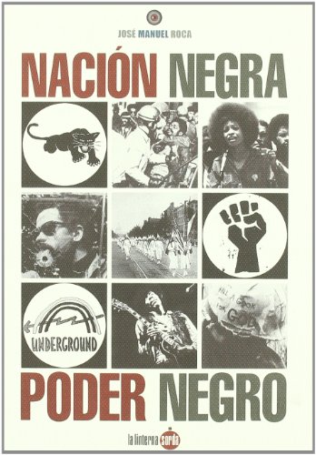 Imagen de archivo de Nacin Negra. Poder Negro a la venta por Hilando Libros