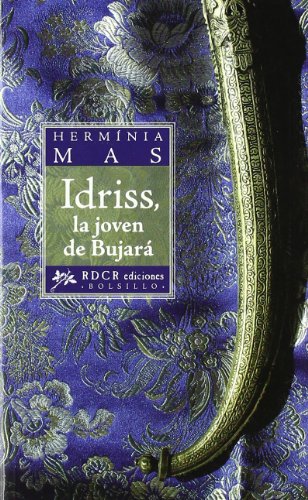 Beispielbild fr Idriss, la joven de Bujar (Bolsillo (rdcr)) zum Verkauf von medimops