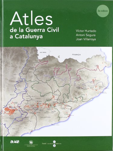 9788493662523: Atles de la Guerra Civil a Catalunya