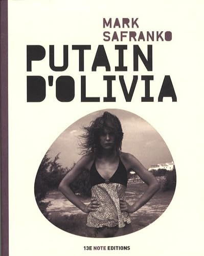 Stock image for Putain d'Olivia for sale by Housing Works Online Bookstore