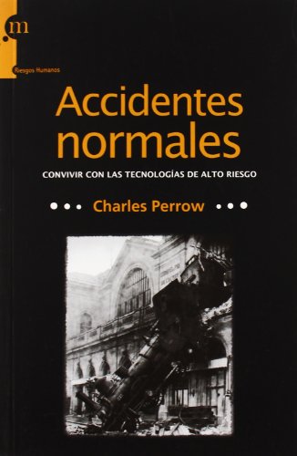 Accidentes normales (9788493665586) by PERROW, CHARLES