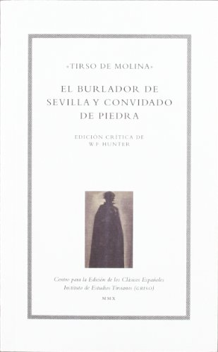 9788493666538: Burlador de Sevilla y Convidado de Piedra, El (SIN COLECCION)