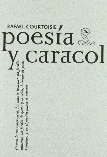 Beispielbild fr POESIA Y CARACOL zum Verkauf von KALAMO LIBROS, S.L.