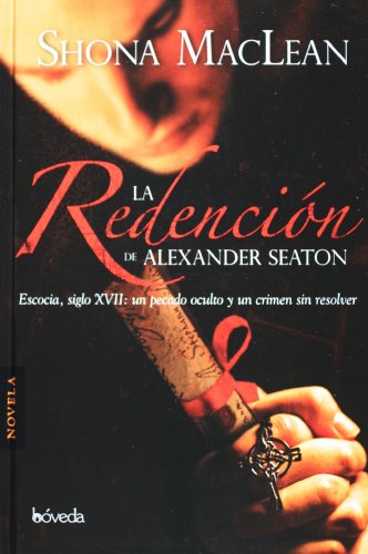 Imagen de archivo de La redencion de Alexander Seaton (Spanish Edition) a la venta por Better World Books