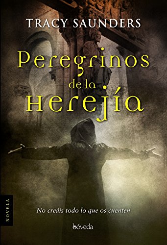 Stock image for Peregrinos de la hereja (Fondo General - Narrativa) for sale by medimops