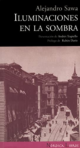 Beispielbild fr Iluminaciones en la sombra (Otras Latitudes) (Spanish Edition) zum Verkauf von Books From California