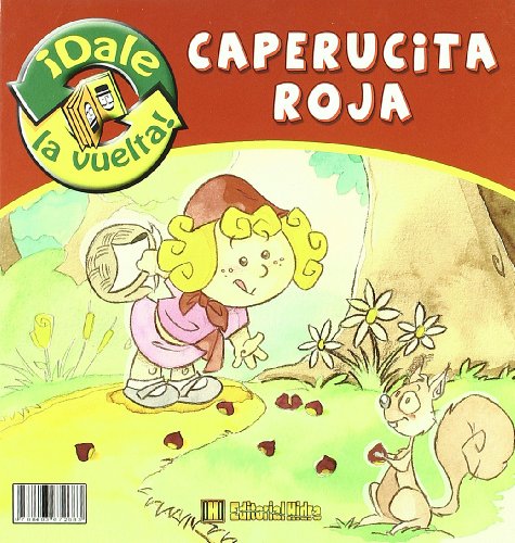 9788493672683: Caperucita Roja/ Caperuzota Roja (DALE LA VUELTA / DONA-LI LA VOLTA)