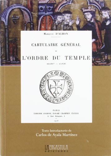 9788493673291: Cartulaire gnral de l'ordre du temple (1119?-1150)