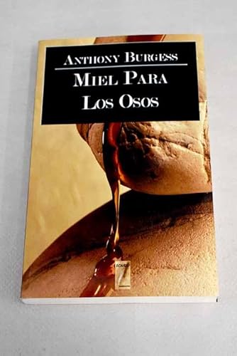 9788493674120: Miel para osos