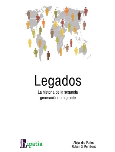 9788493674366: Legados: La historia de la segunda generacin inmigrante (Spanish Edition)