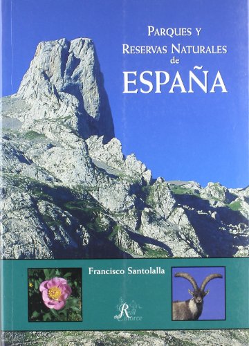 Imagen de archivo de Parques y reservas naturales de Espaa a la venta por Librera Prez Galds