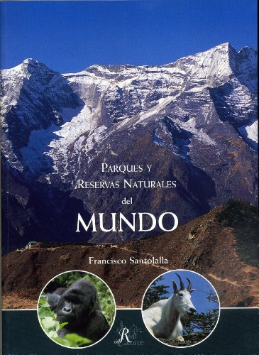 Imagen de archivo de Parques y reservas naturales del mundo a la venta por Librera Prez Galds