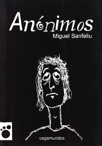 9788493677435: Annimos (Vagamundos. Libros ilustrados) (Spanish Edition)