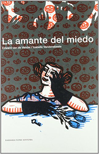 Stock image for La amante del miedo (Cuentos (barbara Fiore)) for sale by medimops