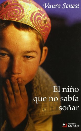 Stock image for EL NIO QUE NO SABIA SOAR for sale by Agapea Libros
